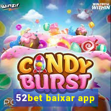 52bet baixar app